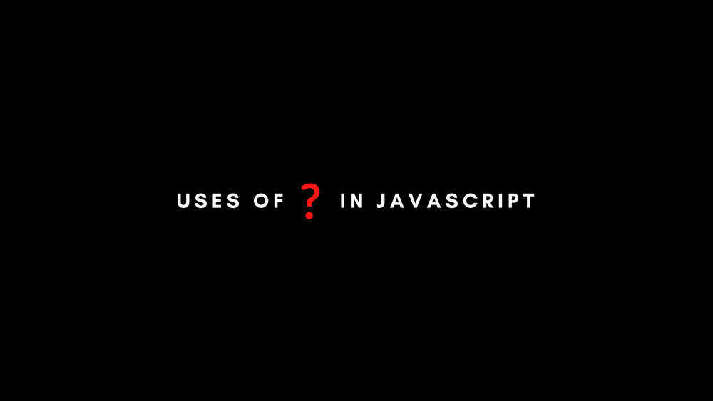 Cómo funciona el operador de signo de interrogación (?) en JavaScript