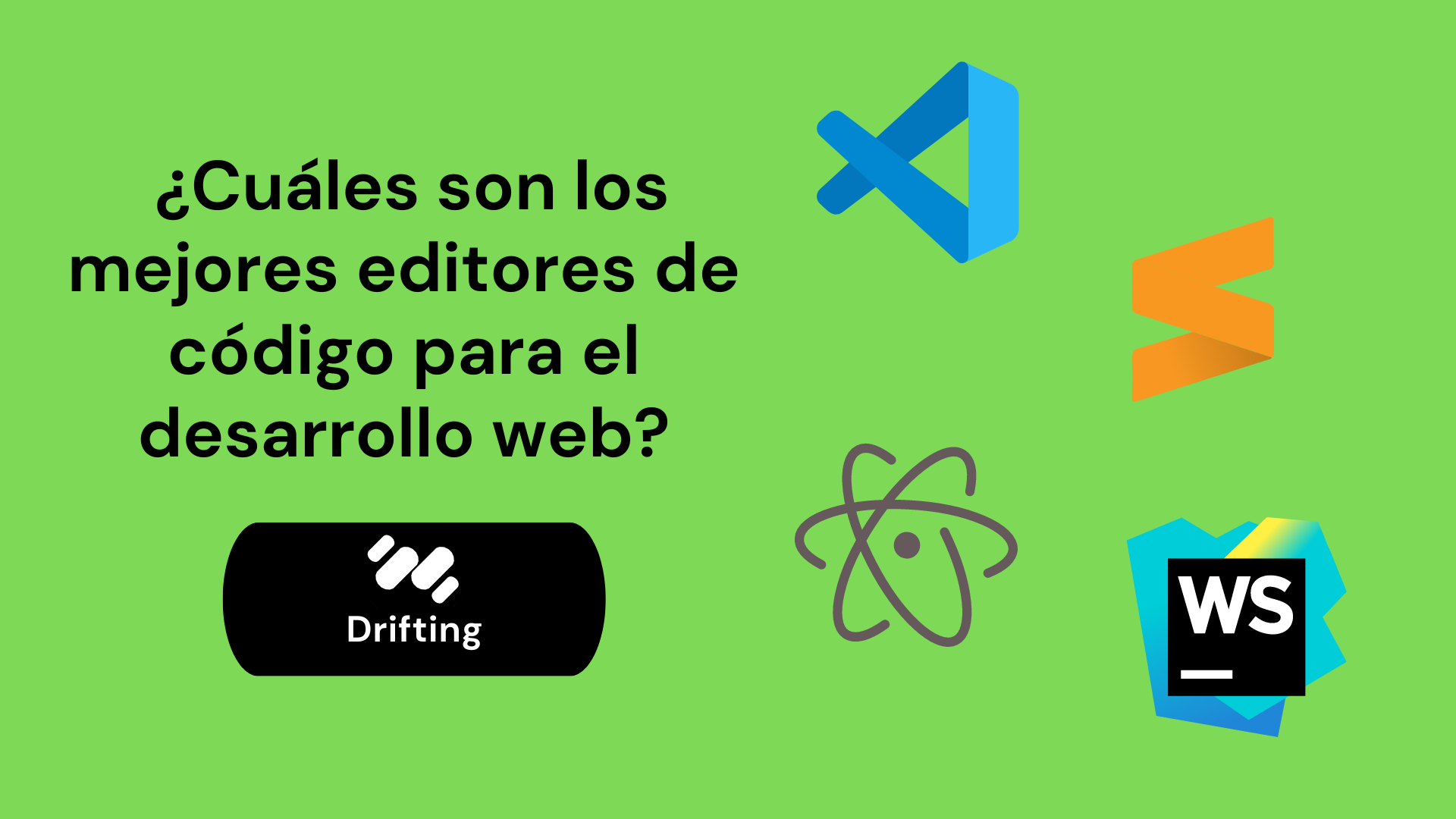 ¿Cuáles son los mejores editores de código para el desarrollo web?