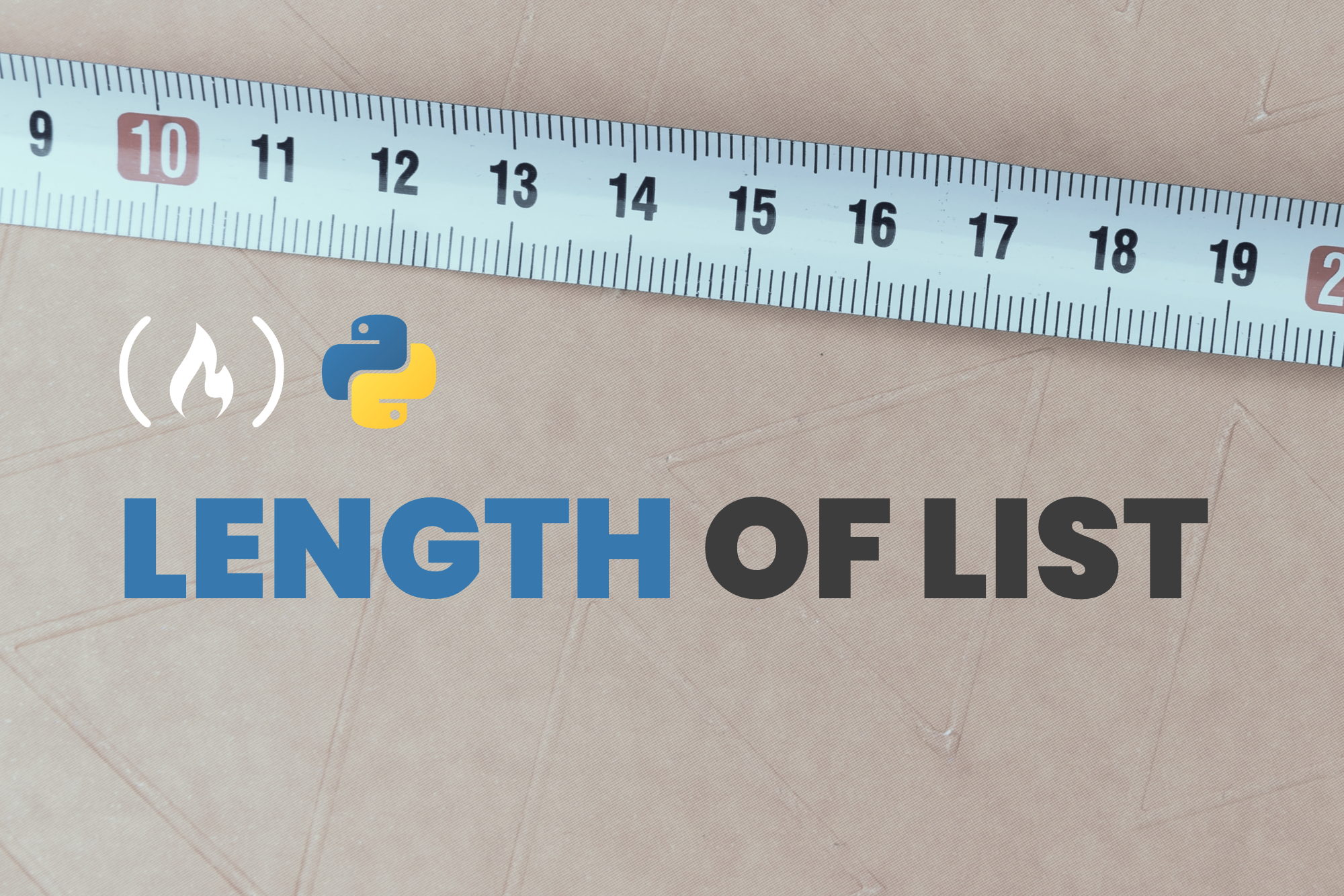 La función length en Python: Cómo averiguar el tamaño de una lista