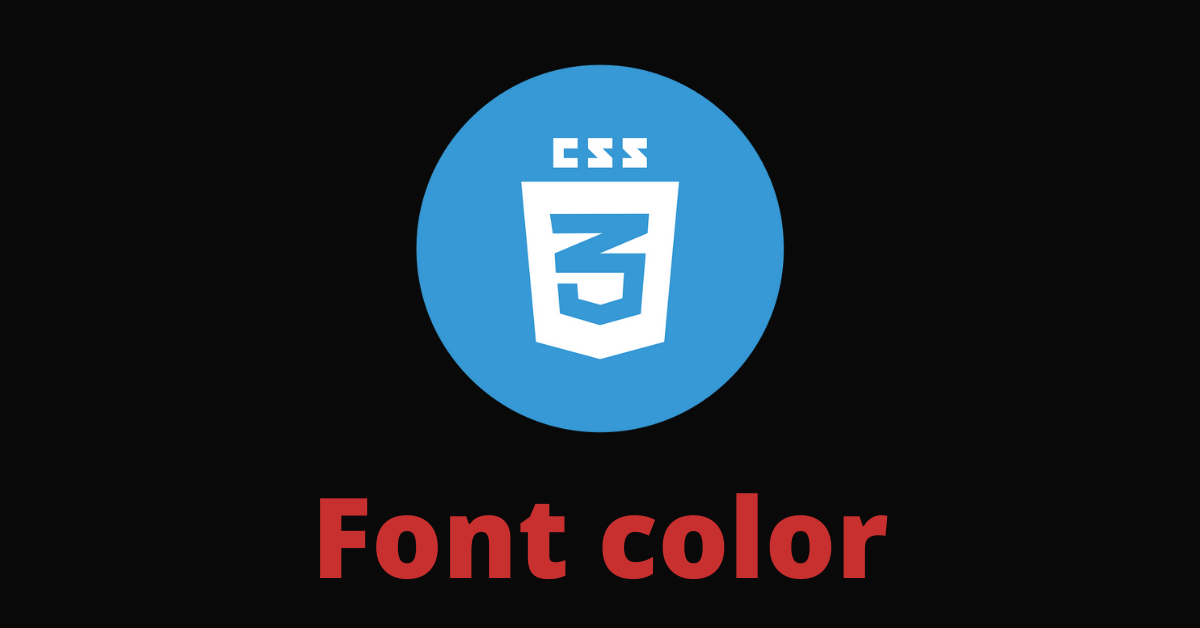 Color de fuente CSS - Cómo aplicar estilo al texto en HTML