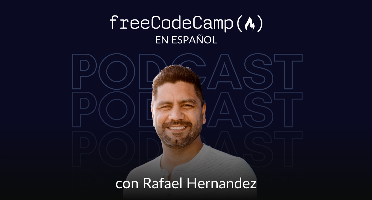 freeCodeCamp lanza un podcast en español