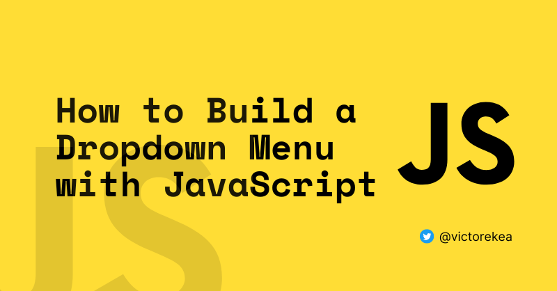 Cómo hacer un menú desplegable con JavaScript