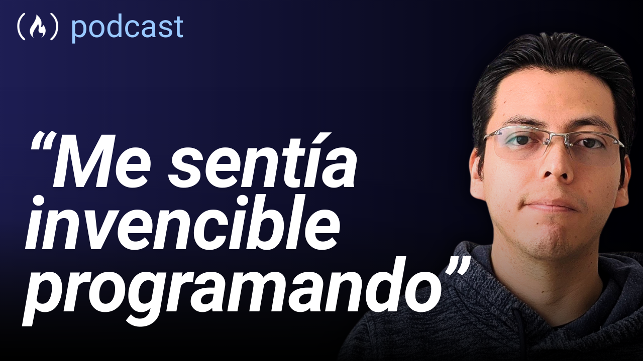 Axel Martínez: De su primer programa en Pascal a impulsar la comunidad tecnológica | S3 Ep. 7