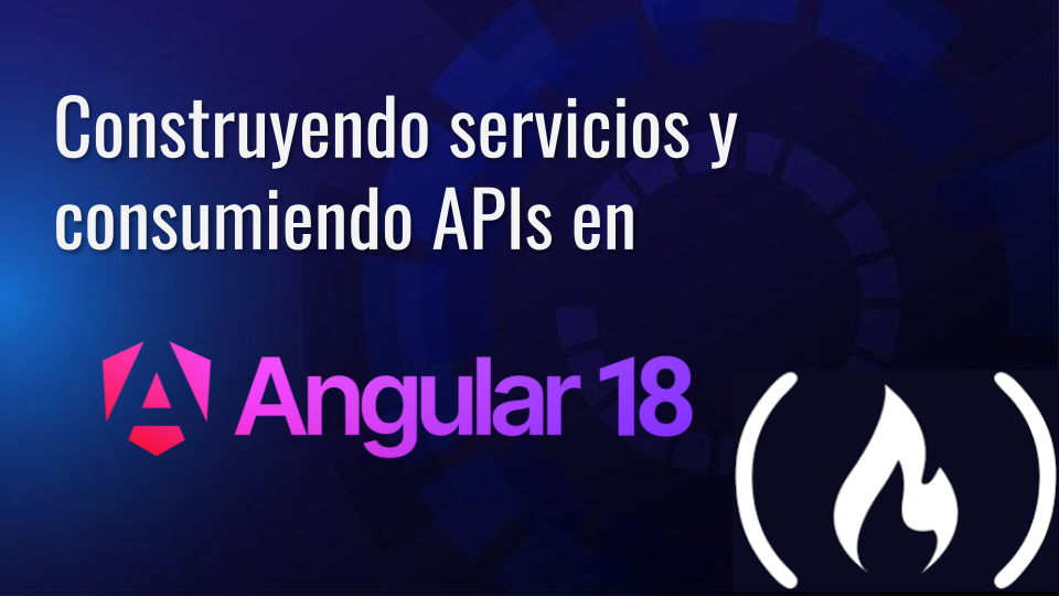 Servicios y Observables en Angular