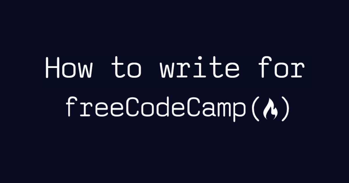 Come scrivere per la sezione "News" di freeCodeCamp
