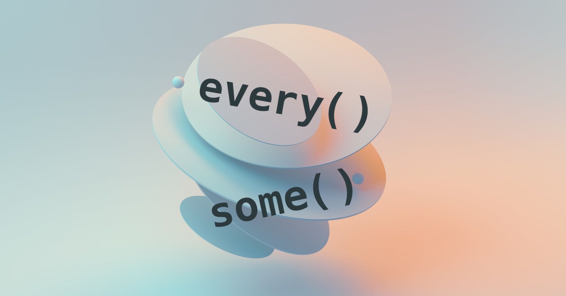 Metodi di Array in JavaScript – Come Usare every() e some() in JS