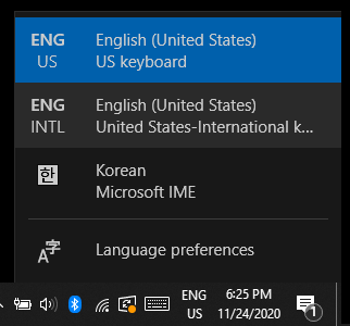 Use the keyboard select menu in the taskbar to enable the international keyboard.
