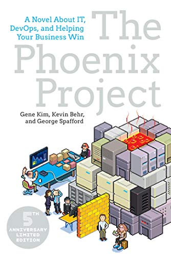 The Phoenix Project by Gene Kim, Kevin Behr and George Spafford
