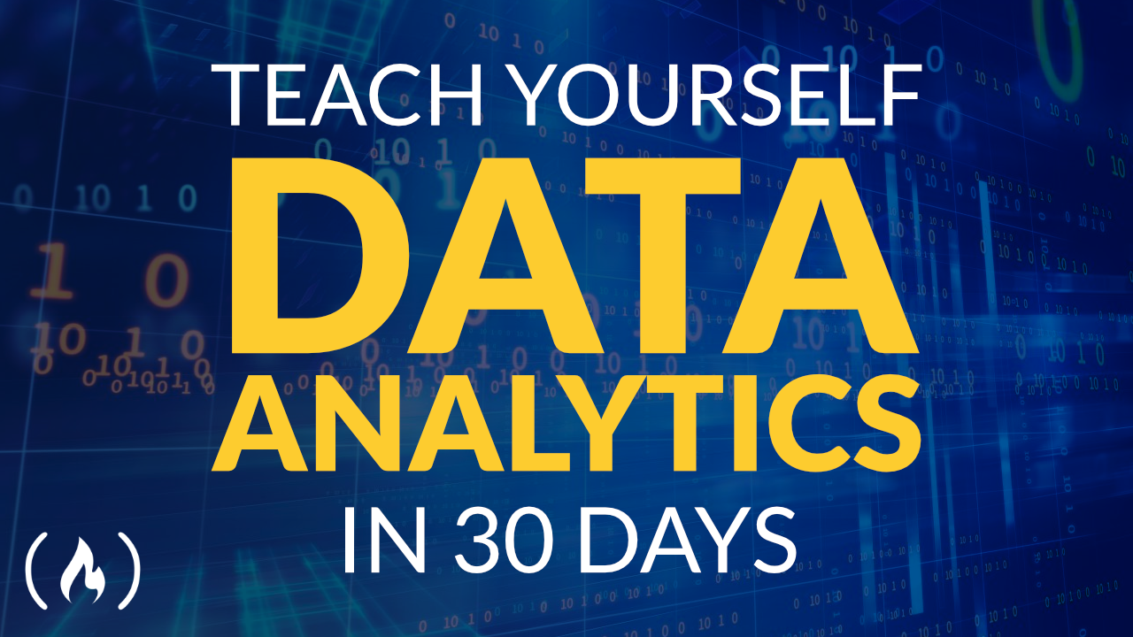 Teach Yourself Data Analytics in 30 Days