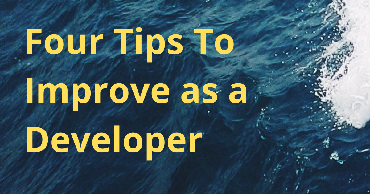 How to Become a Better Developer