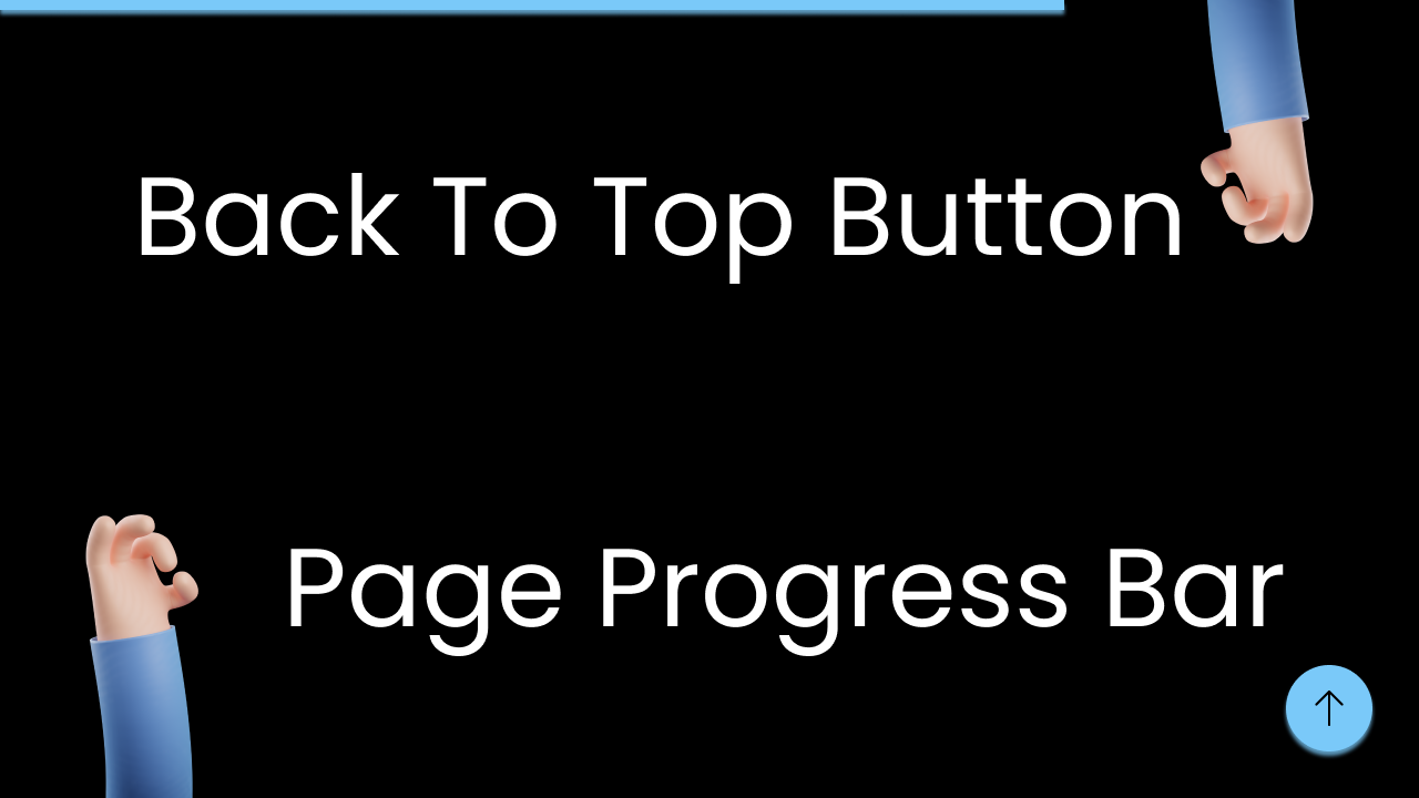 How to Make a Back to Top Button and Page Progress Bar with HTML ...