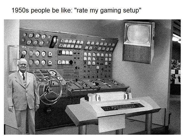 Đánh giá về gaming setup của tôi xem nào!!! (1950s)