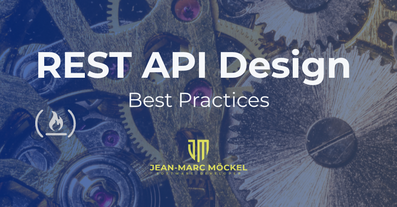 REST API Design Best Practices Handbook – How to Build a REST API with  JavaScript, ,