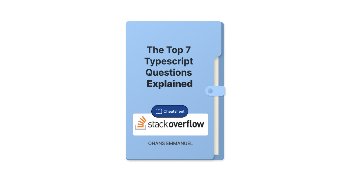 The Most Asked Typescript Questions On Stackoverflow – Handbook For  Beginners