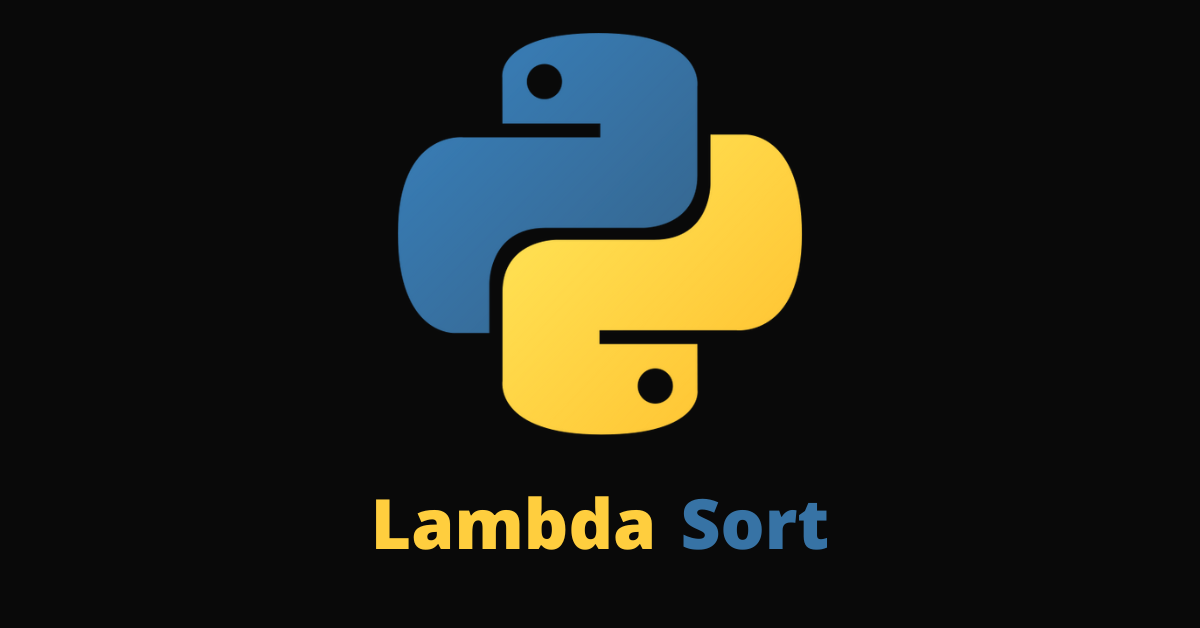 Lambda Sorted in Python – How to Lambda Sort a List