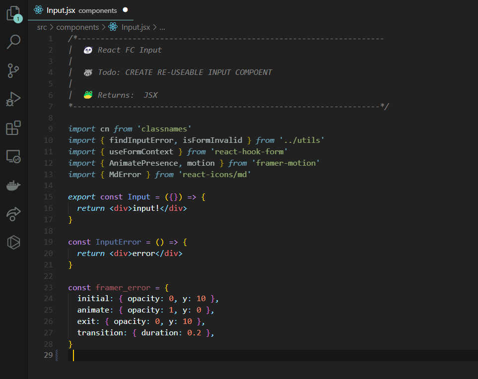 An image showcasing the Visual Studio Code (VSCode) editor with a React code file open. The code file displays a simple React component named 'Input' that renders a div with the content 'input!'. Below the 'Input' component, there is another React component named 'InputError' that renders a div with the content 'error'.