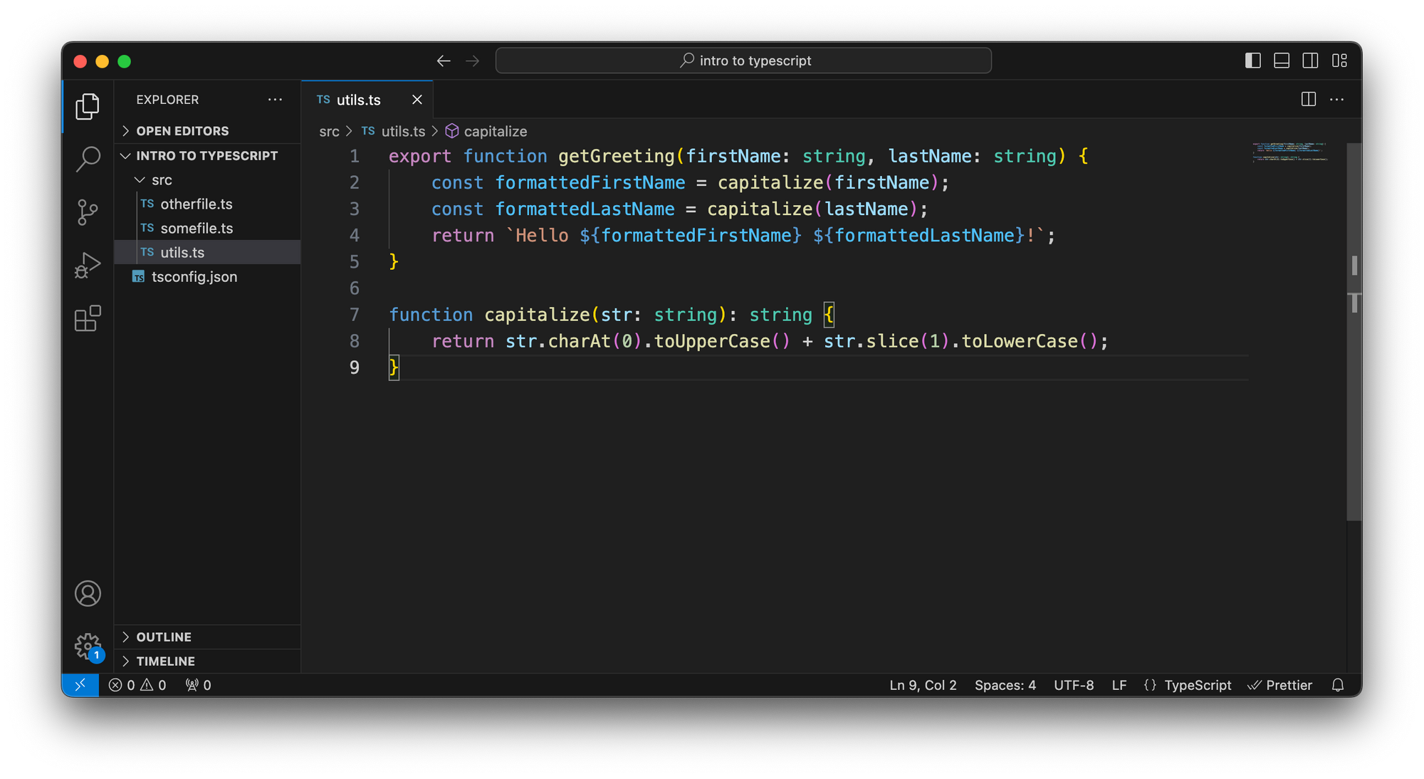 VS Code with a simple TypeScript file. In this file, we define a 'getGreeting' function that receives two arguments, a first name, and a last name. The type of both of these arguments is a string.