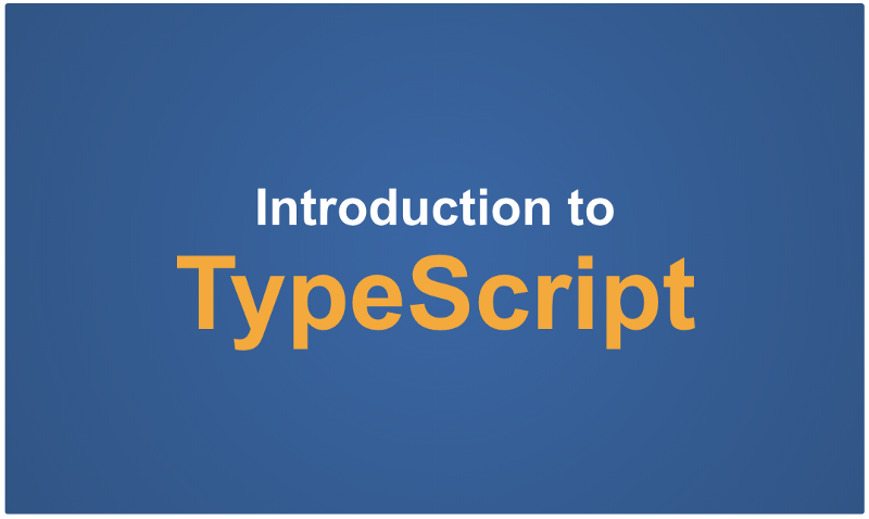 Learn TypeScript in 5 minutes - A tutorial for beginners