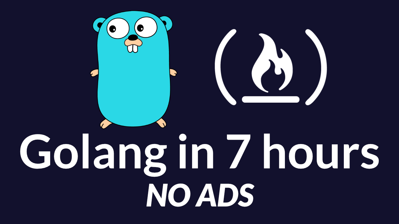 Learn the fast and simple Go programming language (Golang) in 7 hours