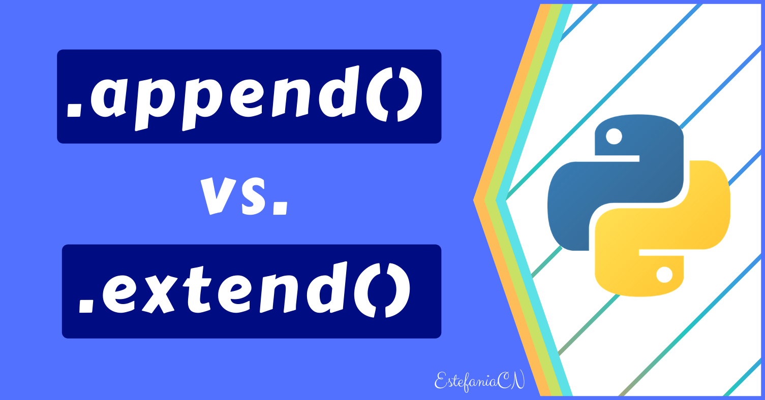 Python List Append VS Python List Extend – The Difference Explained with Array Method Examples