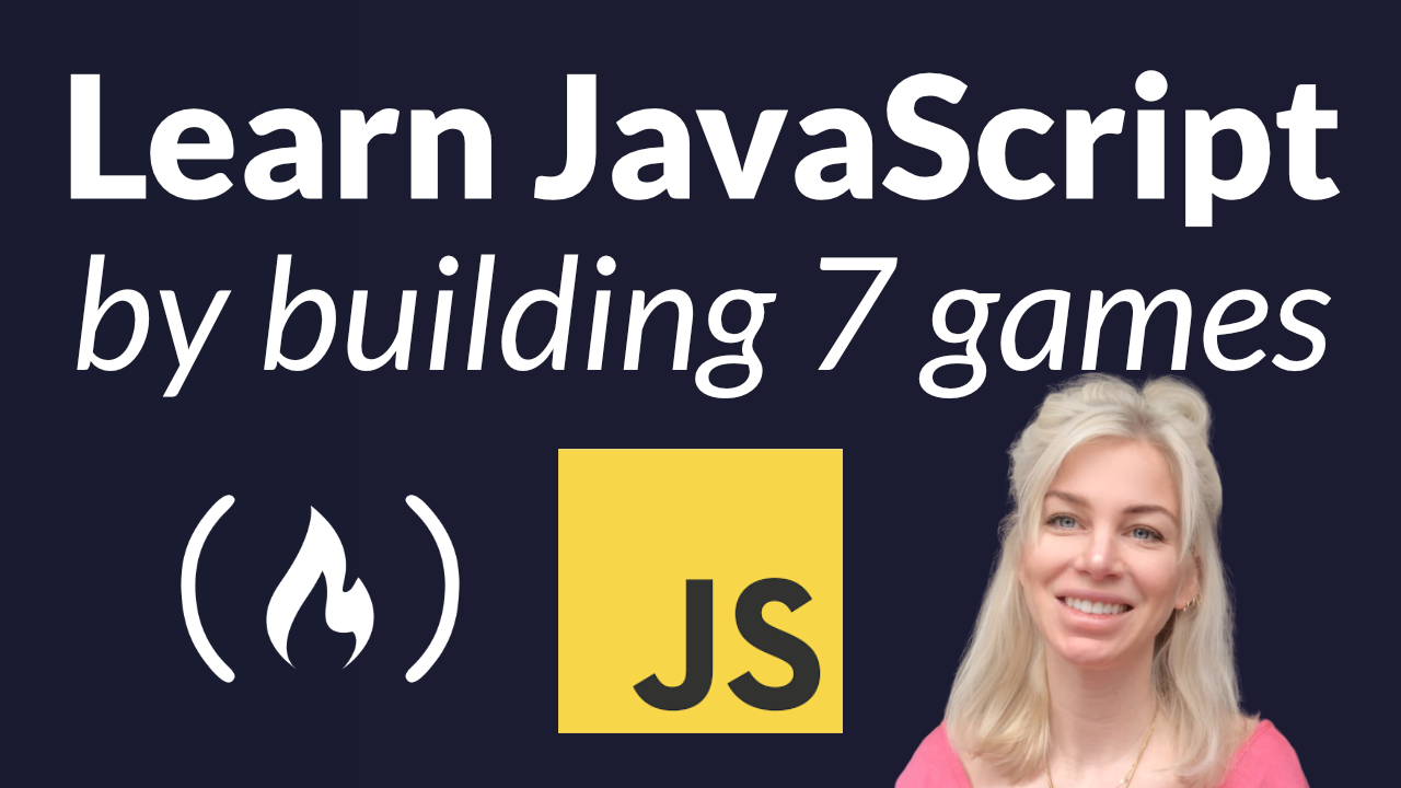 Learn JavaScript by building 7 games