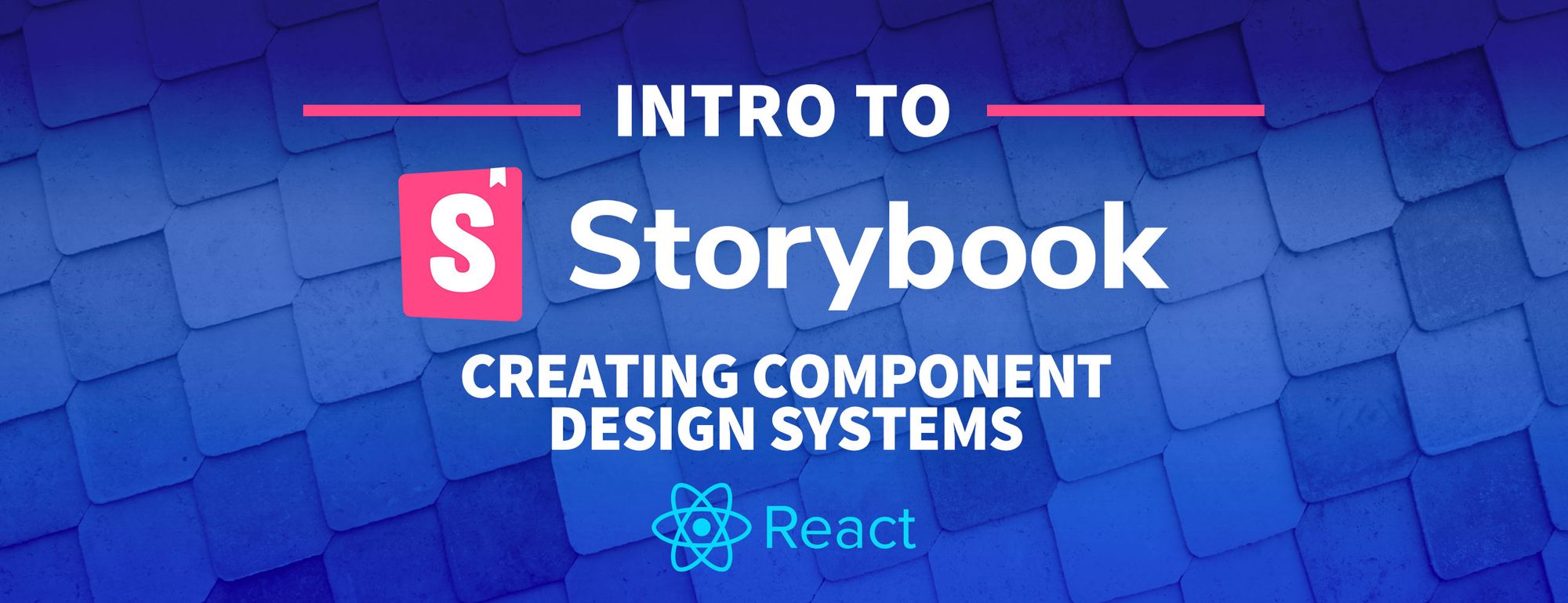 What is Storybook and How Can I Use It to Create a Component Library in React?