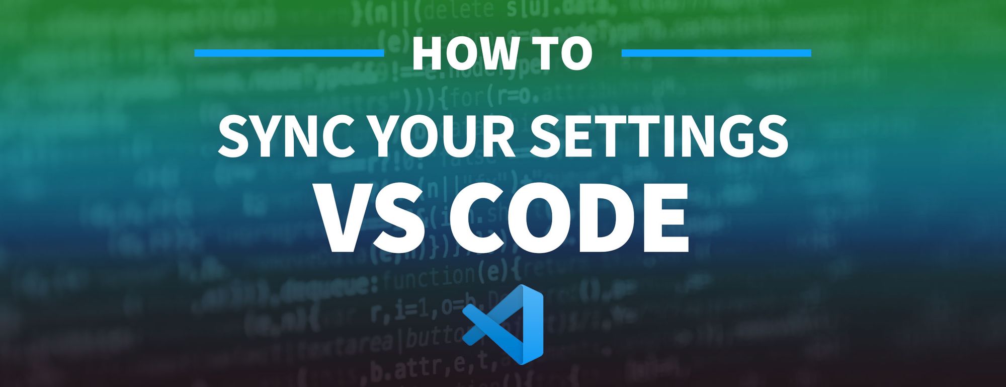 How to Sync VS Code Settings Between Multiple Devices and Environments