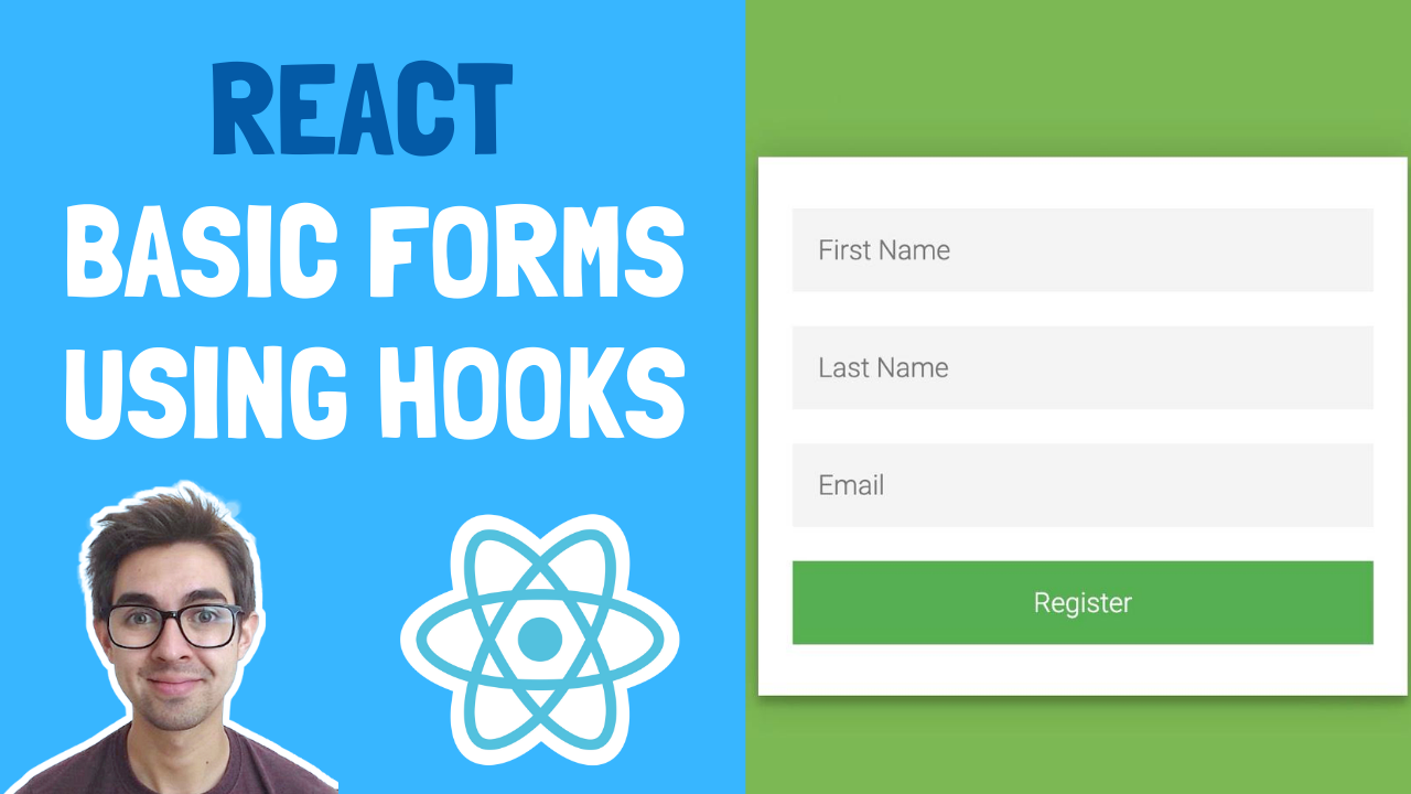 Beginner React Project - How to Build Basic Forms Using React Hooks