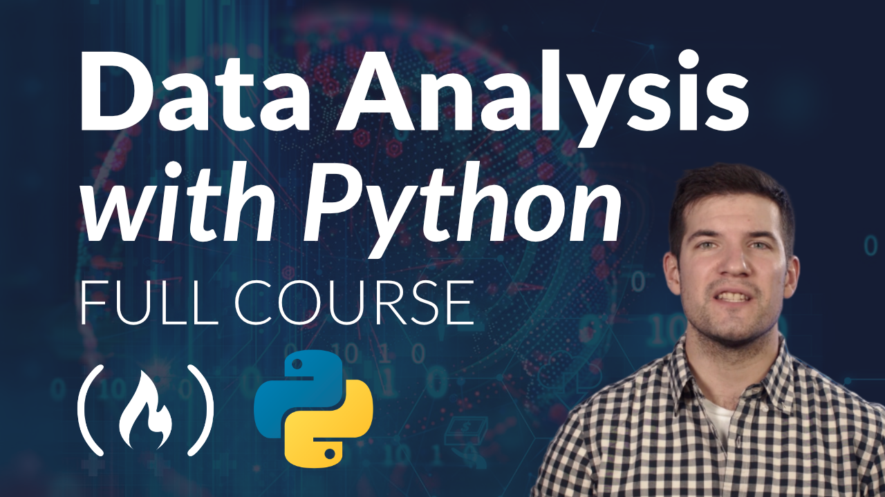Learn Data Analysis with Python – A Free 4-Hour Course