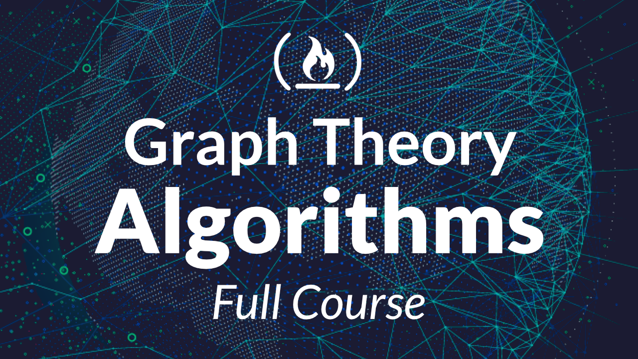 Learn graph theory algorithms from a Google engineer