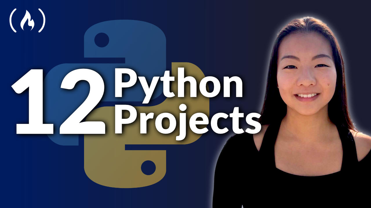 Learn Python by Building 12 Projects in This 3-Hour Course