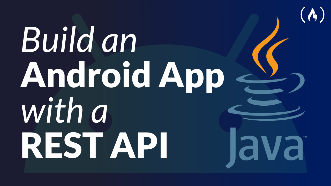 Build a Java Android App Using a REST API - Network Data in Android Course