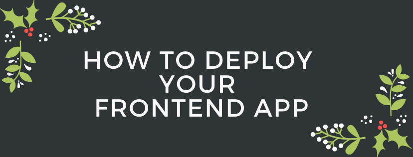 How to Deploy a Front End Application with Netlify