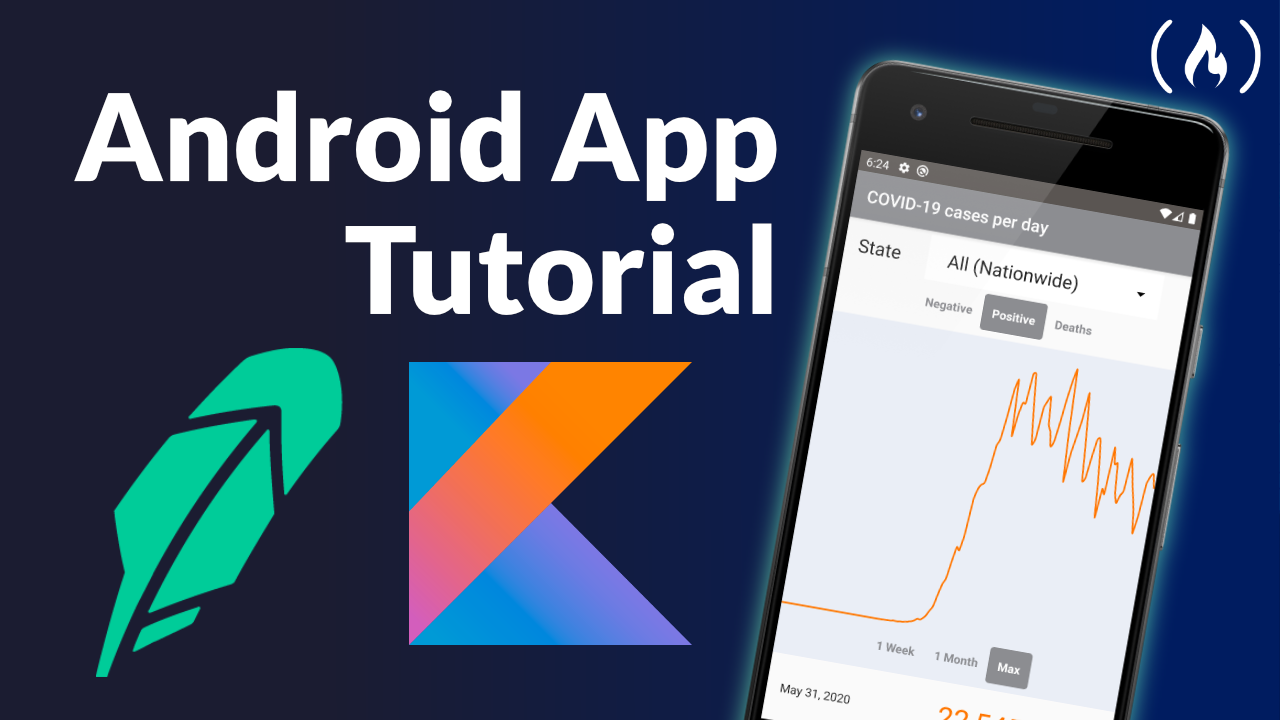 Kotlin Android App Tutorial – Build a Robinhood-Style App to Track COVID-19 Cases