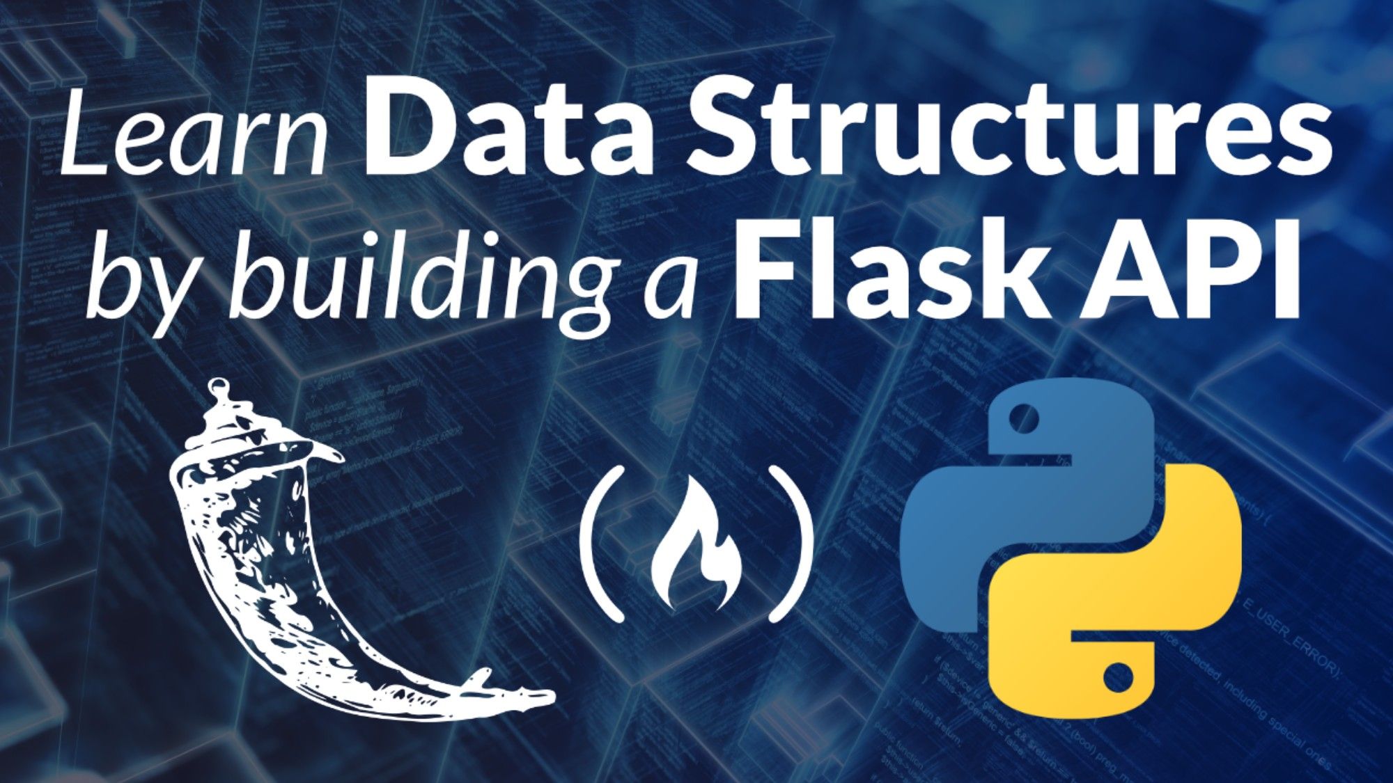 Learn Data Structures by Building a Flask API with Python