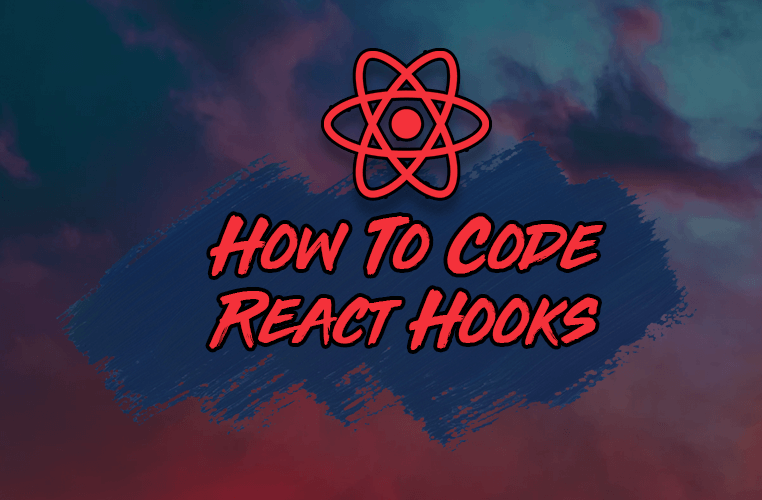 How to Create Your First React Hook from Start to Finish