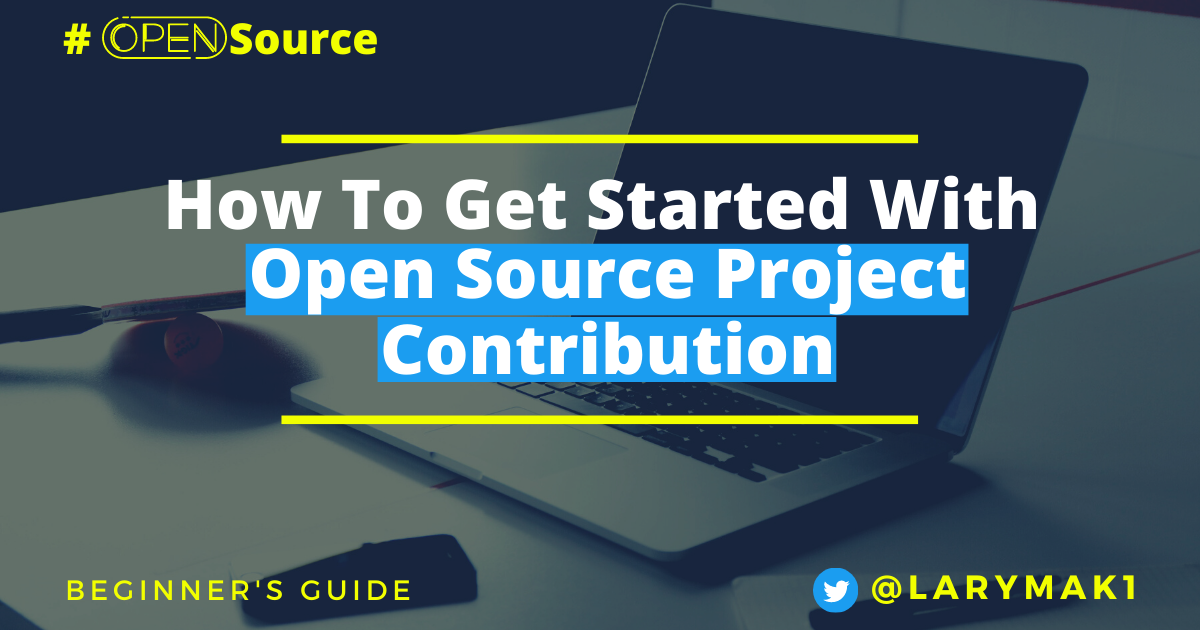 How to Contribute to Open Source  Projects – A Beginner's Guide