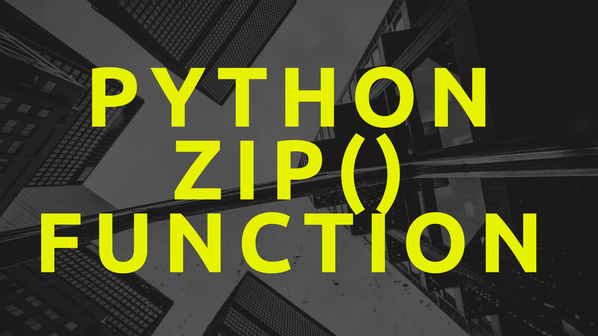 Python zip() Function – Explained with Code Examples