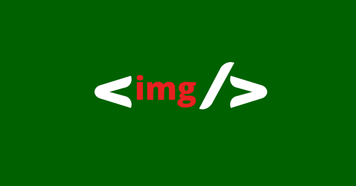 <img> HTML – Image Tag Tutorial