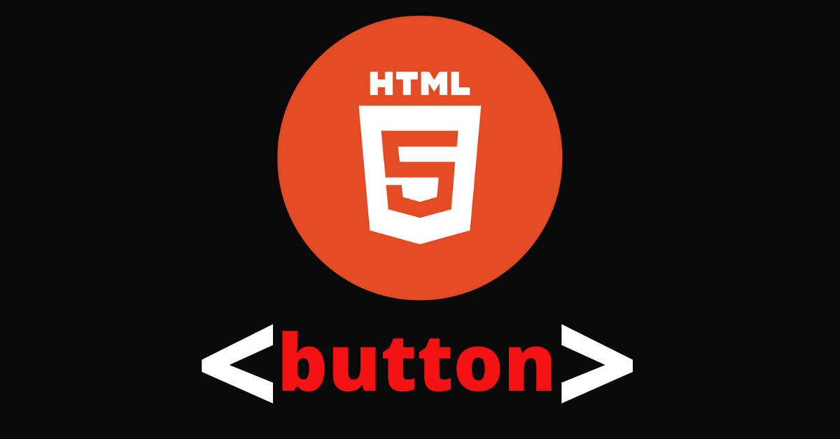 HTML Button Type – How to Add Buttons to your Website
