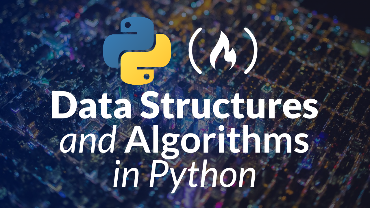 Learn Algorithms and Data Structures in Python