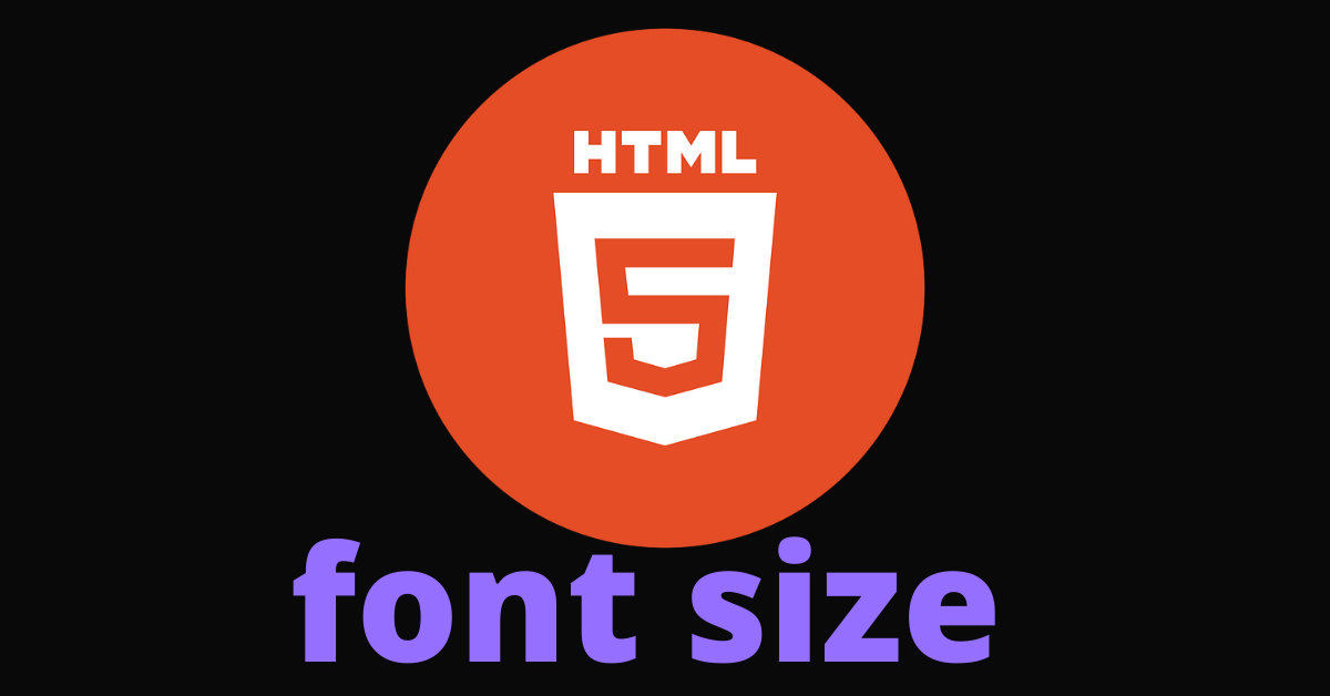 HTML Font Size – How to Change Text Size Using Inline CSS Style
