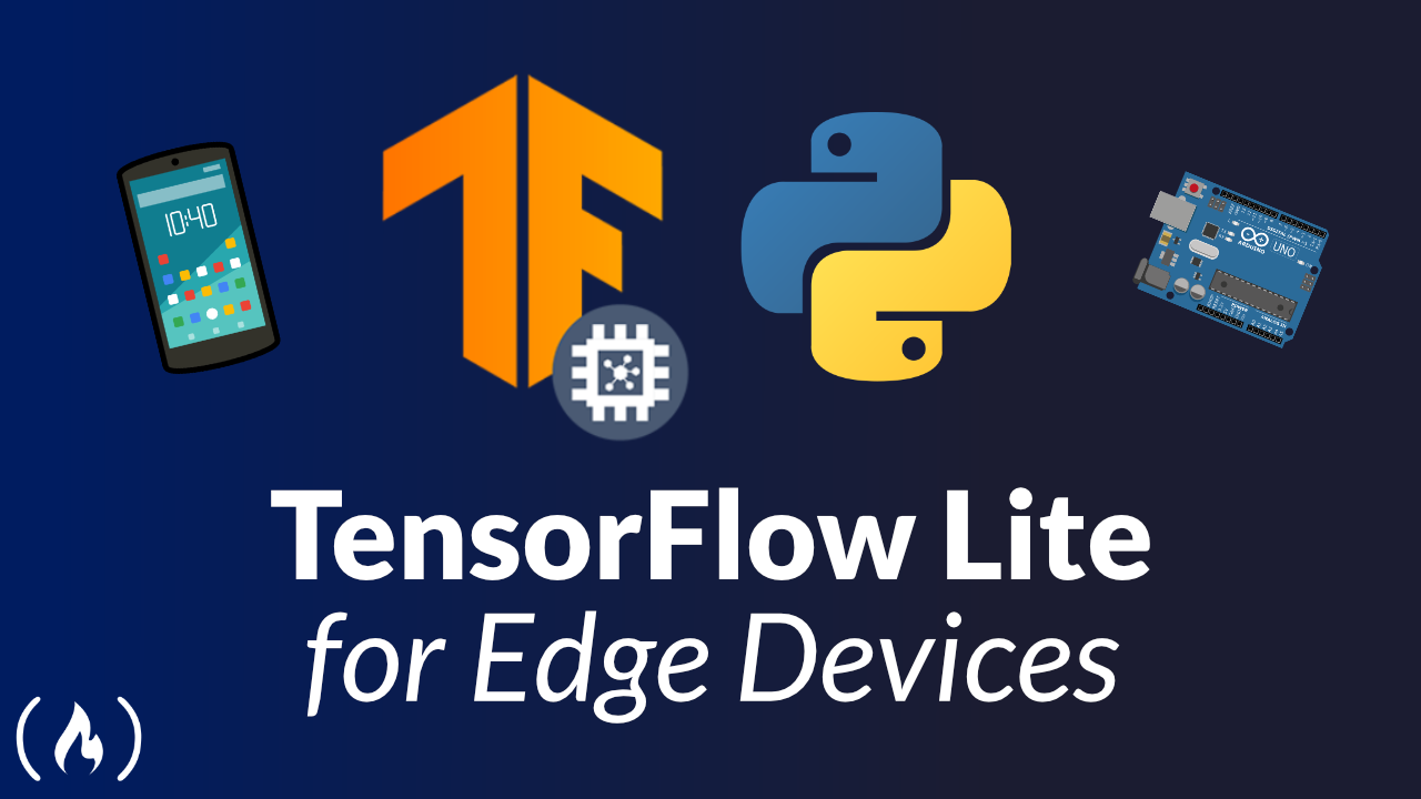 Learn TensorFlow Lite for Edge Devices