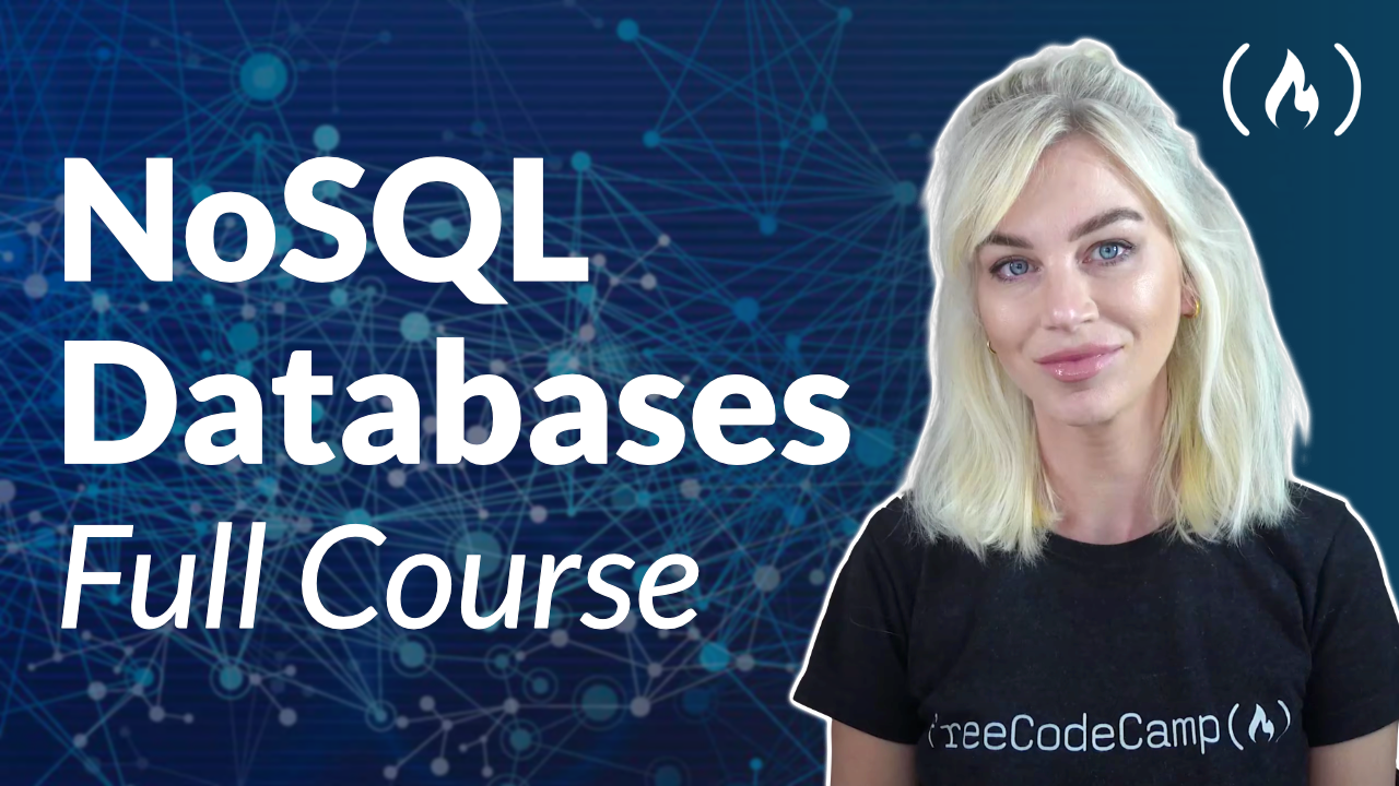 Learn About NoSQL Databases in This 3-hour Course