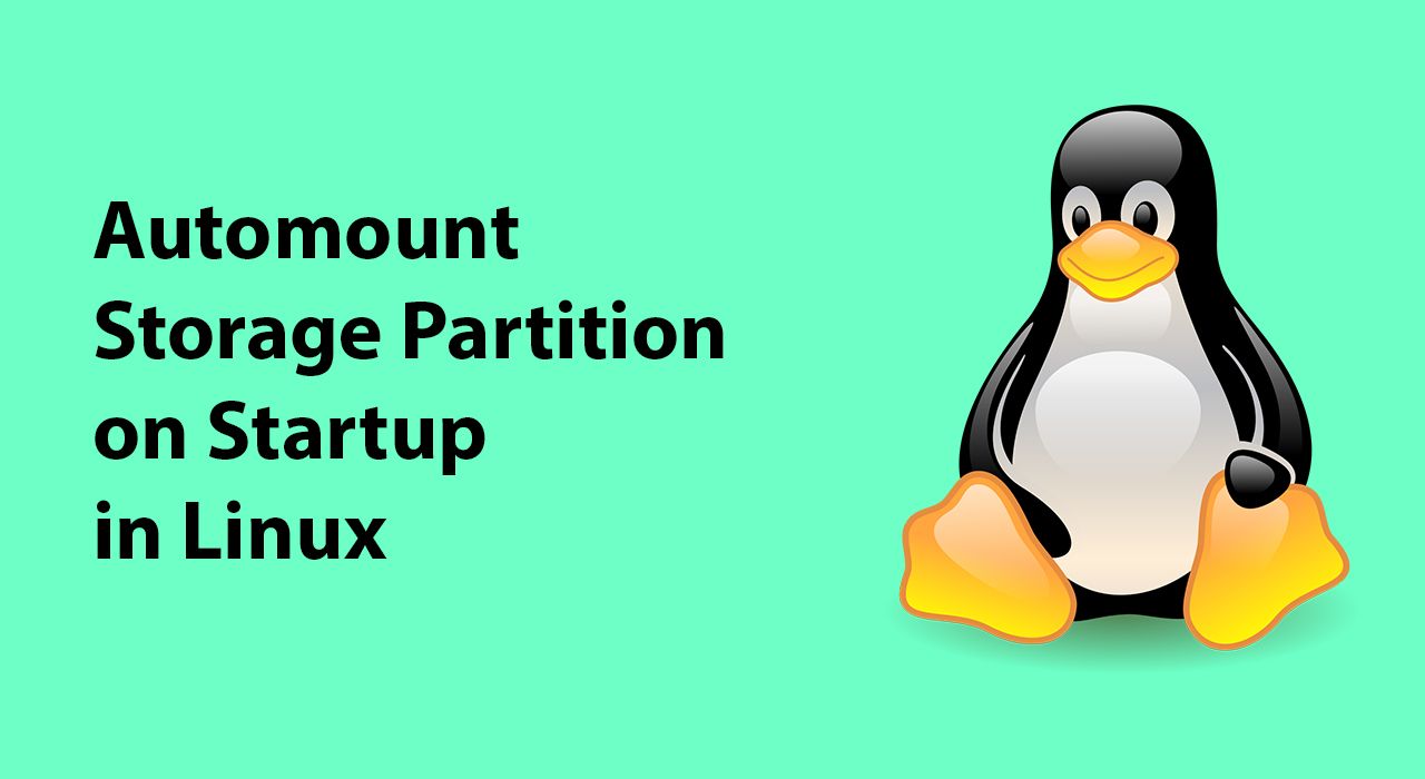 How to Automount a Storage Partition on Startup in Linux