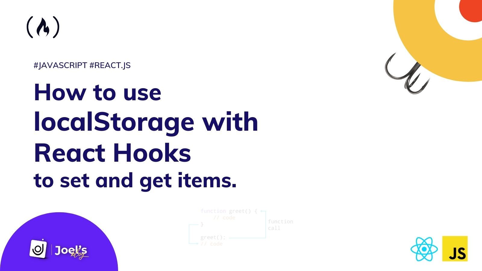How to Use localStorage with React Hooks to Set and Get Items