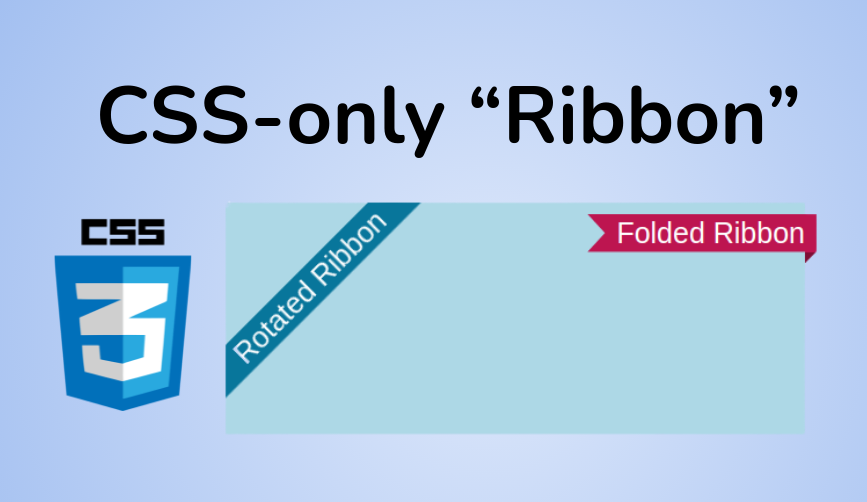 How to Create a CSS-Only Ribbon for Your Website