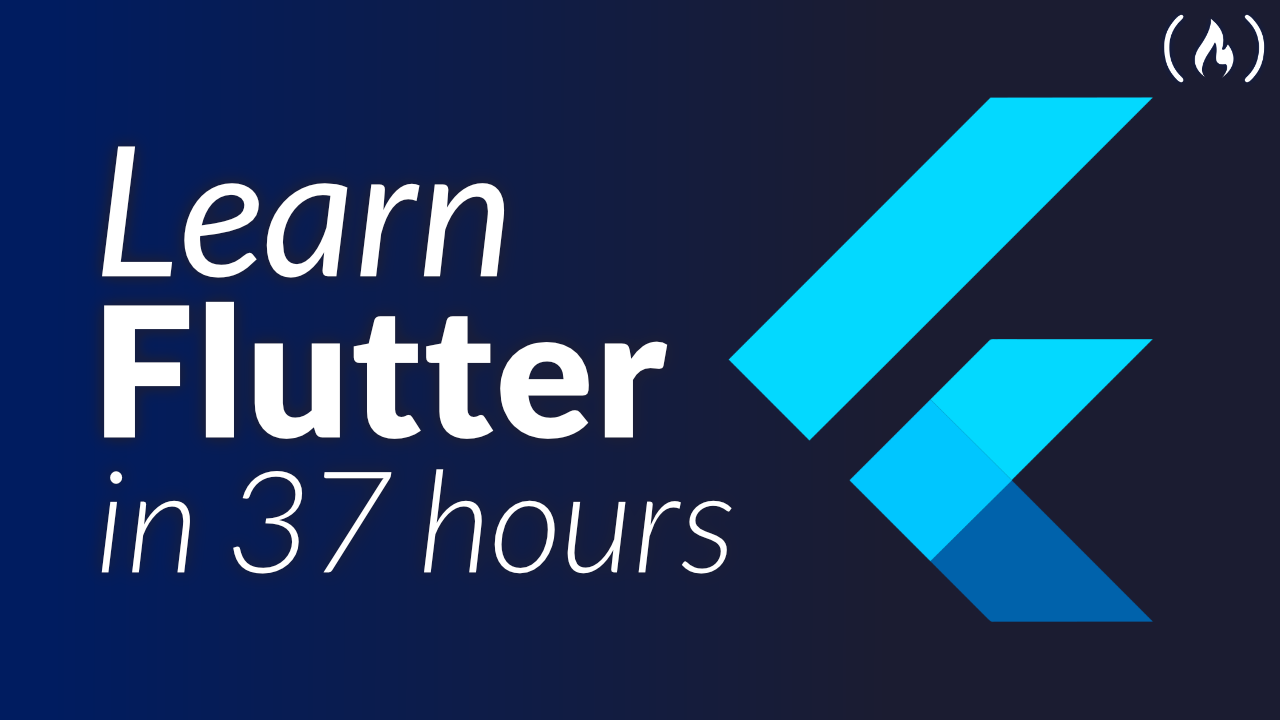 Flutter Course for Beginners – 37-hour Mobile App Development Tutorial