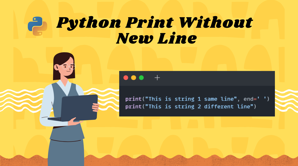 Python Print Without New Line – Print on the Same Line
