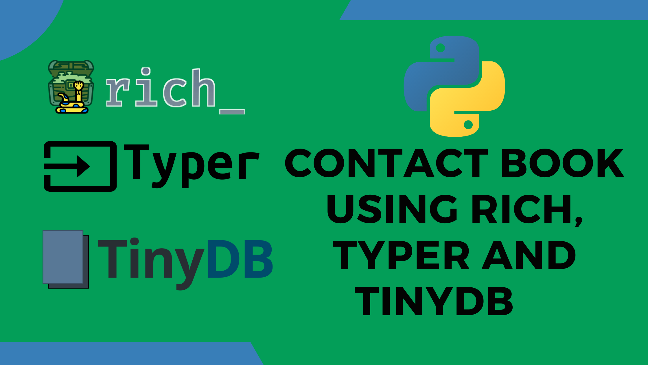 How to Build a Contact Book Application in Python using Rich, Typer, and TinyDB